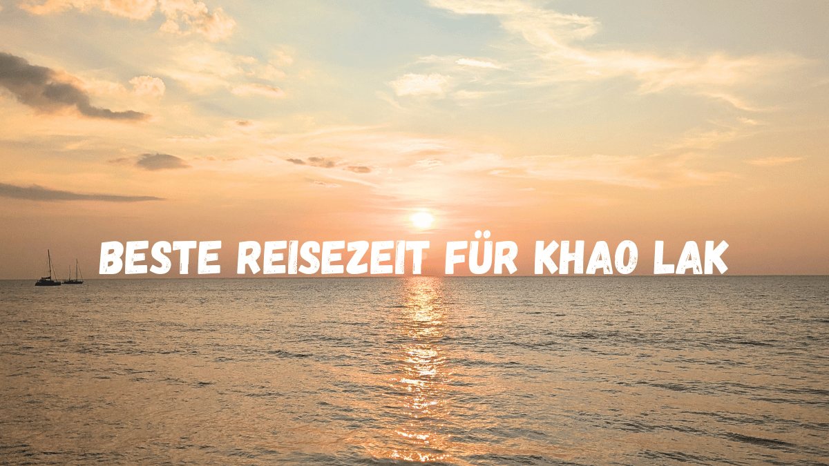 Beste Reisezeit für Khao lak Header